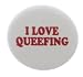 A&T Designs - I Love Queefing 1.25