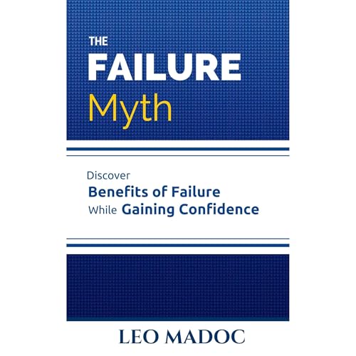 The Failure Myth Audiolibro Por Leo Madoc arte de portada