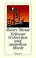 Erlesene Verbrechen und makellose Morde 3257202253 Book Cover