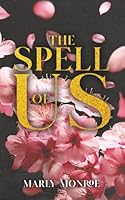 The Spell of Us 3982807301 Book Cover