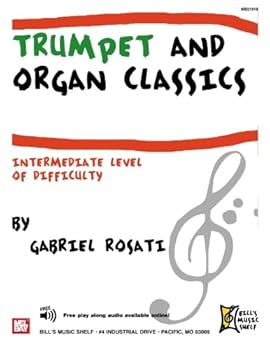 Paperback Trumpet and Organ Classics: Intermediate Level of Difficulty Book
