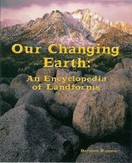 Paperback Our Changing Earth: An Encyclopedia of Landforms (On Our Way to English, Level M) Book