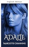 adalid  ADALÏE (The Channing Vikings Book 12) (English Edition)