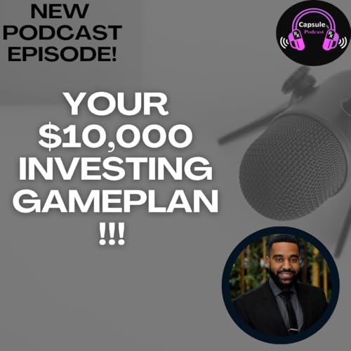 How to Invest $10,000 Based on Your Risk Style - Finance Fridays! 💰 Podcast Por arte de portada