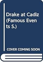 Drake at Cadiz 0356026736 Book Cover