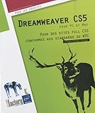  Dreamweaver CS5 pour PC/Mac - Pour des sites full CSS conformes aux standards du W3C: Pour PC et Mac