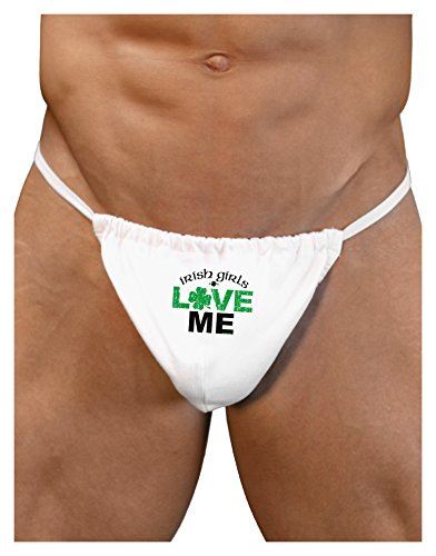 TooLoud Irish Girls Love Me Mens G-String Underwear