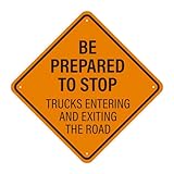 Anobell Be Prepared to Stop Sign Trucks Entering and Exiting The Road Warning Signs 24 x 24 Inch Reflective Aluminum Traffic Safety Sign for Driveways Warehouses Farms Construction Sites