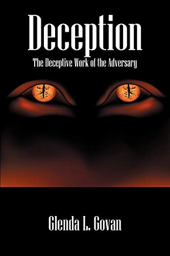Deception: The Decpetive Work of the Adversary
