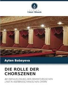 Paperback Die Rolle Der Chorszenen [German] Book
