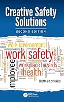 Creative Safety Solutions, Second Edition 148221654X Book Cover
