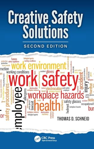 Creative Safety Solutions (Occupational Safety & Health Guide Series)