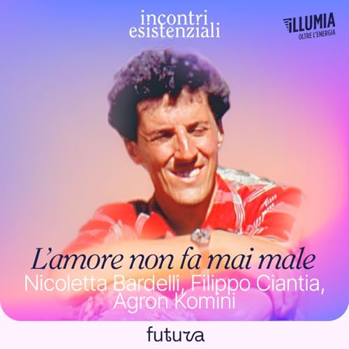 23 - L'amore non fa mai male: la storia di Francesco Bobo Torchiana