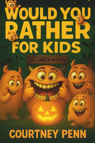Would You Rather For Kids: Halloween Hysteria: Filled With 270 Spooky, Mind Bending, Hilarious Would You Rather Questions For Kids 6-12: Fun For The ... & Christmas (Would You Rather Collection) image 2
