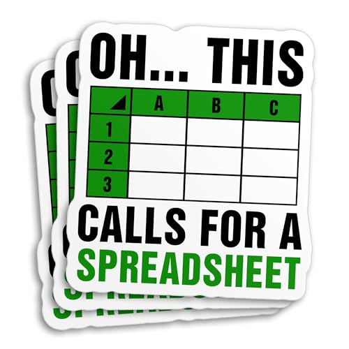 (3Pcs) Oh This Calls for A Spreadsheet Sticker Funny Accountant Accounting 2" Water Assistant Vinyl Sticker for Water Bottle Laptop Kindle Cars Sticker Decal Decor Stuff Gifts Coworker 2 Inches