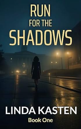 Run for the Shadows: A Fast-Paced Action Thriller (The Sage Parker
