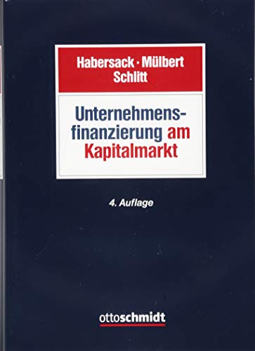 Unternehmensfinanzierung am Kapitalmarkt
