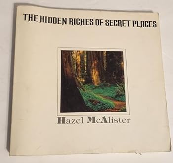 The hidden riches of secret places