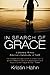 In Search of Grace: A Journey Across America's Landscape of Faith