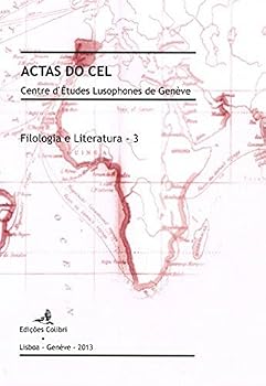 Paperback Filologia e Literatura â€“ 3 - ACTAS DO CEL. Centre dâ€™Ã‰tudes Lusophones de Genève [Portuguese] Book