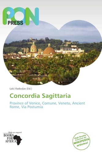 Concordia Sagittaria: Province of Venice, Comune, Veneto, Ancient Rome, Via Postumia