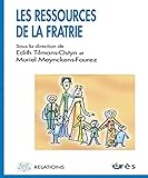 Les ressources de la fratrie