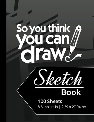 Image of So You Think You Can Draw: Sketch Book