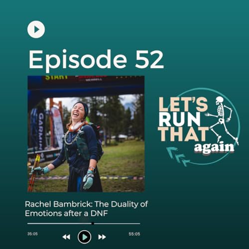 Episode 52: Rachel Bambrick: The Duality of Emotions after a DNF Podcast Por arte de portada