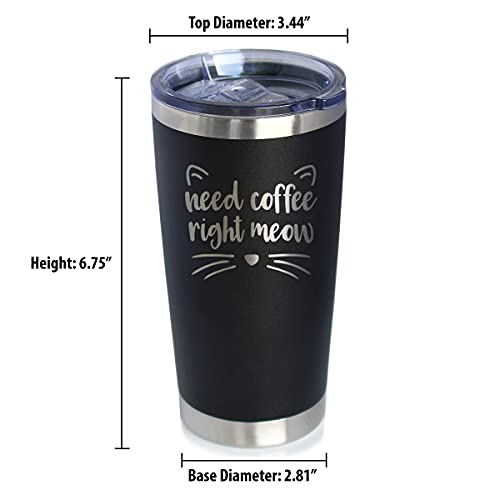Need Coffee Right Meow - Insulated Coffee Tumbler Cup With Sliding Lid - Stainless Steel Insulated Mug - Cat Themed Coffee Gifts - Black #TOP3