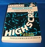 highscreen alpha 5000  Highscreen : Turbo Pascal 6.0 Benutzerhandbuch.