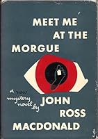 Meet Me At the Morgue B0027IKAGW Book Cover