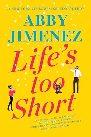 Life's Too Short (The Friend Zone, 3)