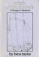 Witch in the Shrouds: a Voyage in Miniature 0805927204 Book Cover