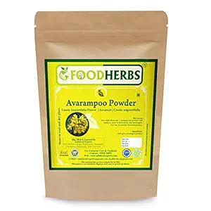 Foodherbs Avarampoo Powder 200 GMS / Avarataki / Senna Flower / Tanners Cassia / Sonamukhi