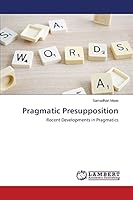 Pragmatic Presupposition 3659665177 Book Cover