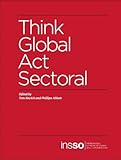  Think Global Act Sectoral (English Edition)