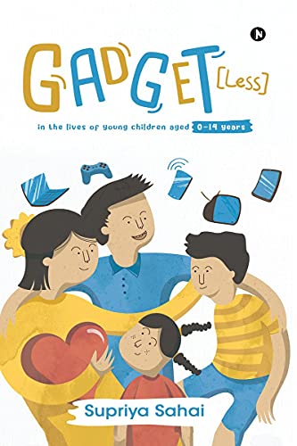 Gadget [Less]: In the lives of young children aged 0-14 years