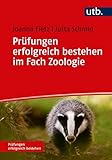 Prüfungen erfolgreich bestehen im Fach Zoologie - Joanna Fietz, Jutta Schmid 