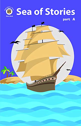 SEA OF STORIES PART A