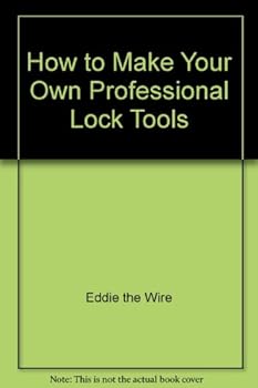 Paperback How to Make Your Own Professional Lock Tools Book