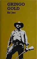 Gringo Gold 0709186223 Book Cover