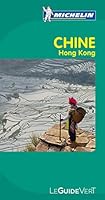 Michelin Green Guide; Chine ; Hong-Kong (in French) (GUIDES VERTS (33700)) (French Edition) 2067169009 Book Cover
