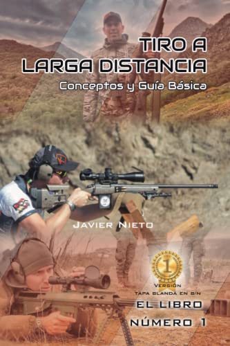 Tiro a Larga Distancia - Conceptos y Guía Básica