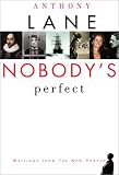 Nobody's Perfect: Writings from The New Yorker