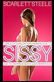  Forced Feminization From Alpha To Sissy Due To His Inadequate Sized Manhood! (Sissy Feminization - From Alpha Male to Feminized Sissy, Band 4)