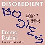  Disobedient Bodies