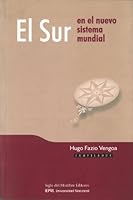 Sur En El Nuevo Sistema Mundial 9586650278 Book Cover
