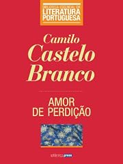 Capa de Amor de Perdição (Biblioteca Essencial da Literatura Portuguesa Livro 3)