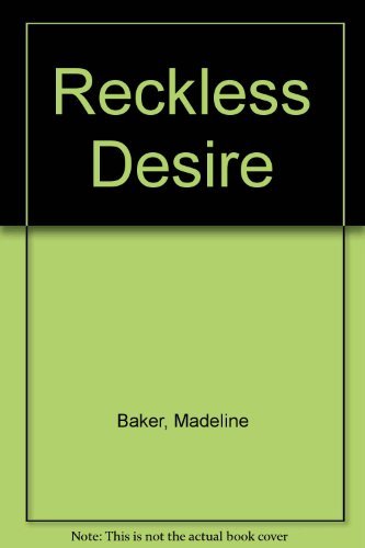 Reckless Desire