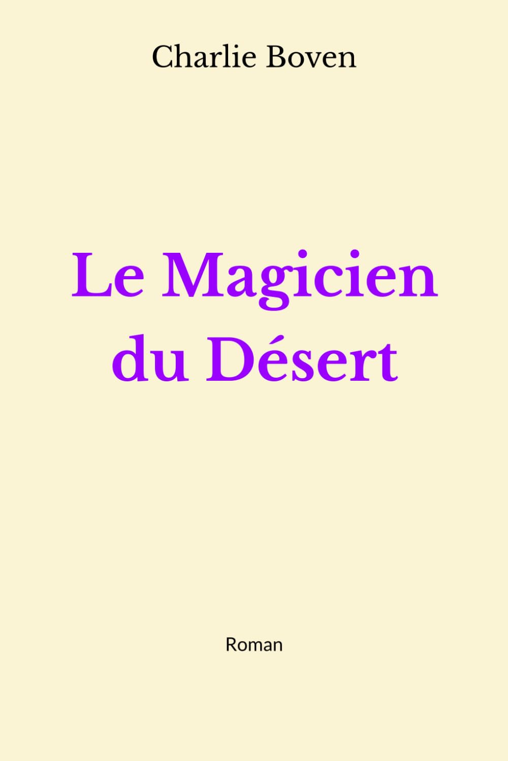 Le Magicien du Désert